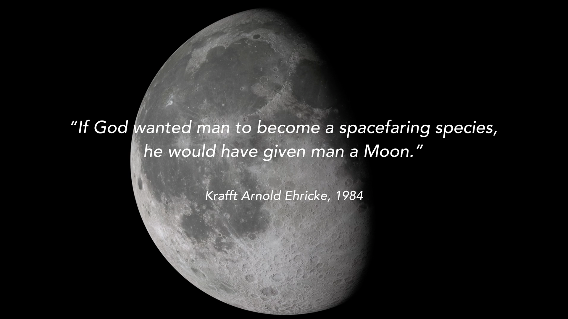 Krafft Ehricke Quote